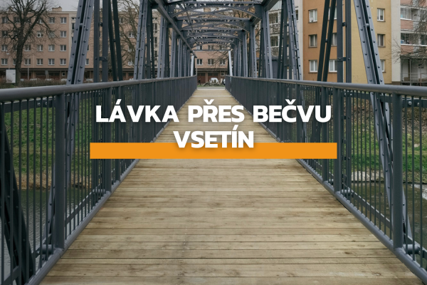 Stavební úpravy lávky, Vsetín