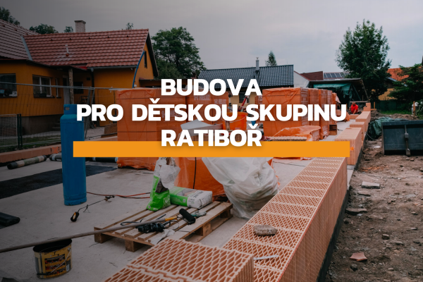 Rekonstrukce budovy pro dětskou skupinu, Ratiboř